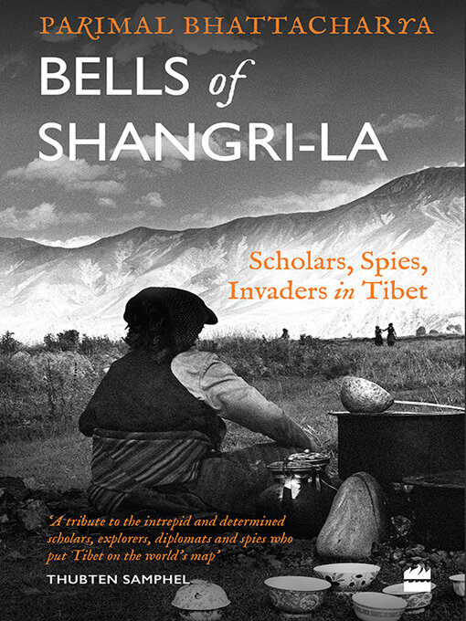 Title details for Bells of Shangri-La by Parimal Bhattacharya - Available